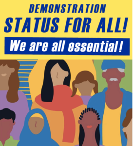 4 July:  Mass Rally and March: Status for all! Everyone is Essential!